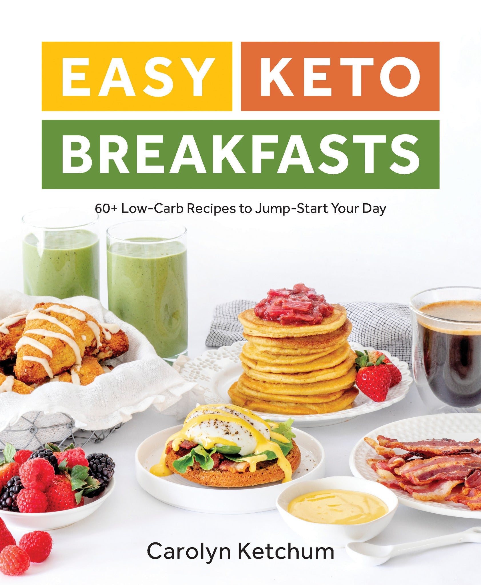 Cover image for Easy Keto Breakfasts ISBN 9781628603668